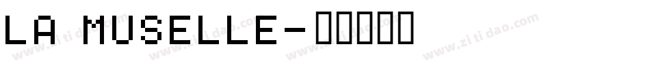 La Muselle字体转换